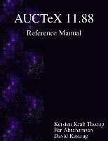 bokomslag AUCTeX 11.88 Reference Manual: A sophisticated TeX environment for Emacs