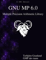 bokomslag GNU MP 6.0 Multiple Precision Arithmetic Library