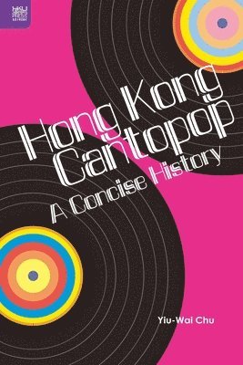 bokomslag Hong Kong Cantopop  A Concise History