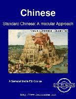 bokomslag Standard Chinese: A modular Approach - Module 1: Orientation - Student Text