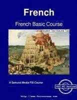 bokomslag French Basic Course - Student Text Volume Two