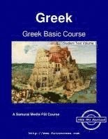 bokomslag Greek Basic Course - Student Text Volume 1