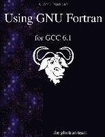 Using GNU Fortran for GCC 6.1 1