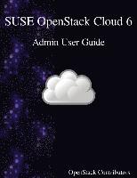bokomslag SUSE OpenStack Cloud 6 - Admin User Guide