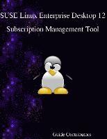bokomslag SUSE Linux Enterprise Desktop 12 - Subscription Management Tool