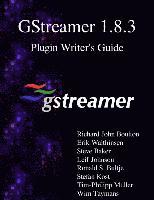bokomslag GStreamer 1.8.3 Plugin Writer's Guide