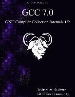 bokomslag GCC 7.0 GNU Compiler Collection Internals 1/2