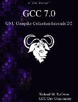 bokomslag GCC 7.0 GNU Compiler Collection Internals 2/2