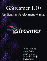 bokomslag GStreamer 1.10 Application Development Manual