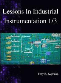 bokomslag Lessons In Industrial Instrumentation 1/3