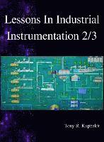 Tony R Kuphaldt, Tony R. Kuphaldt - Lessons In Industrial Instrumentation 2/3, Inbunden