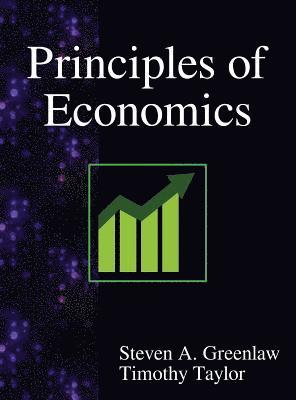 Steven A Greenlaw, Timothy Taylor, Steven A. Greenlaw - Principles of Macroeconomics, Inbunden