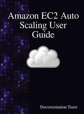 Amazon EC2 Auto Scaling User Guide 1