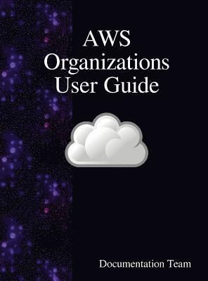 AWS Organizations User Guide 1