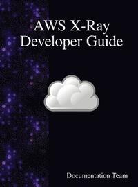 bokomslag AWS X-Ray Developer Guide