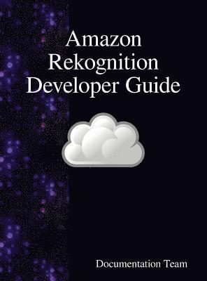 Amazon Rekognition Developer Guide 1