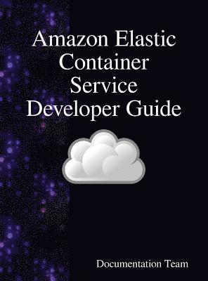 Amazon Elastic Container Service Developer Guide