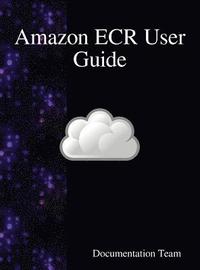 bokomslag Amazon ECR User Guide