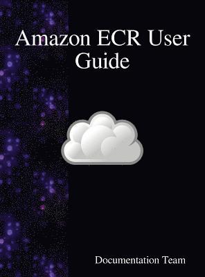 Amazon ECR User Guide 1