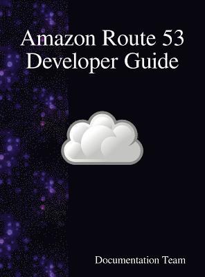 Amazon Route 53 Developer Guide 1
