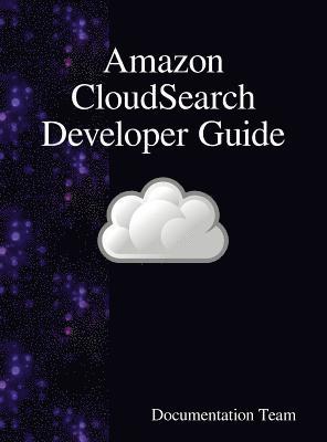Amazon CloudSearch Developer Guide 1