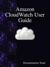 bokomslag Amazon CloudWatch User Guide