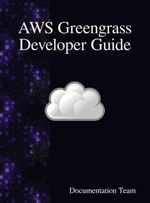 AWS Greengrass Developer Guide 1