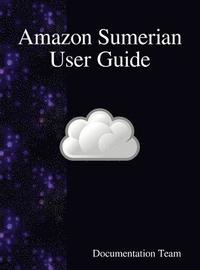 bokomslag Amazon Sumerian User Guide