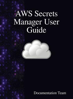 bokomslag AWS Secrets Manager User Guide