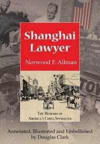 bokomslag Shanghai Lawyer