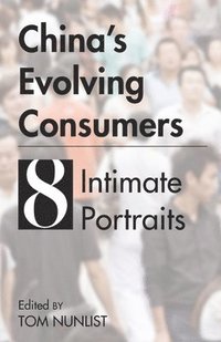 bokomslag China's Evolving Consumers