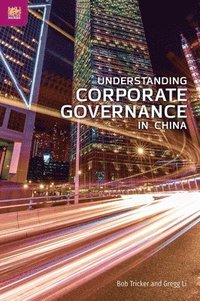 bokomslag Understanding Corporate Governance in China