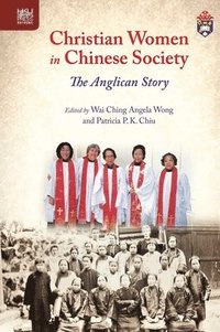 bokomslag Christian Women in Chinese Society