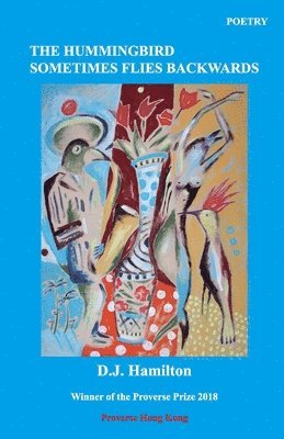 The Hummingbird Sometimes Flies Backwards