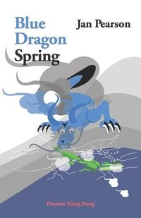 bokomslag Blue Dragon Spring
