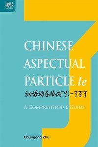 bokomslag Chinese Aspectual Particle le