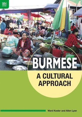 bokomslag Burmese: A Cultural Approach