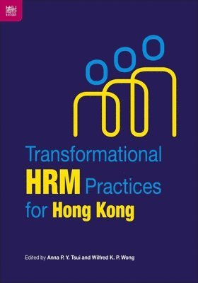 bokomslag Transformational HRM Practices for Hong Kong