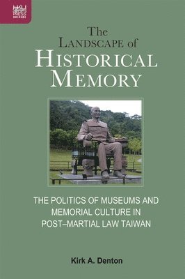 bokomslag The Landscape of Historical Memory