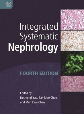 Integrated Systematic Nephrology, Fourth Edition