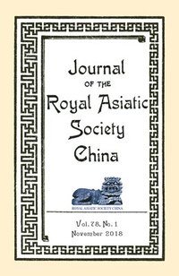 bokomslag Journal of the Royal Asiatic Society China November 2018