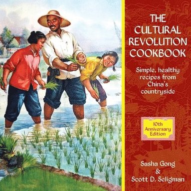 bokomslag Cultural Revolution Cookbook