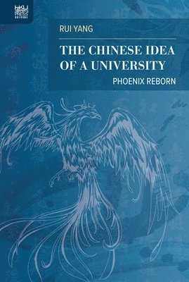 The Chinese Idea of a University 1