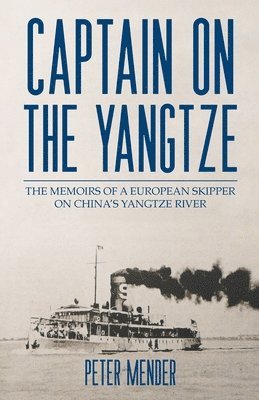 Captain on the Yangtze 1