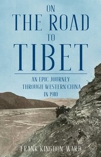 bokomslag On the Road to Tibet