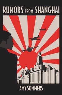 bokomslag Rumors from Shanghai