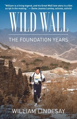 William Lindesay - Wild War-the Foundation Years, Häftad
