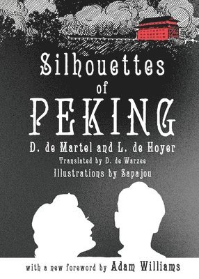 Silhouettes of Peking 1