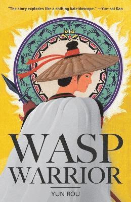 Yun Rou - Wasp Warrior, Häftad