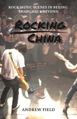 bokomslag Rocking China